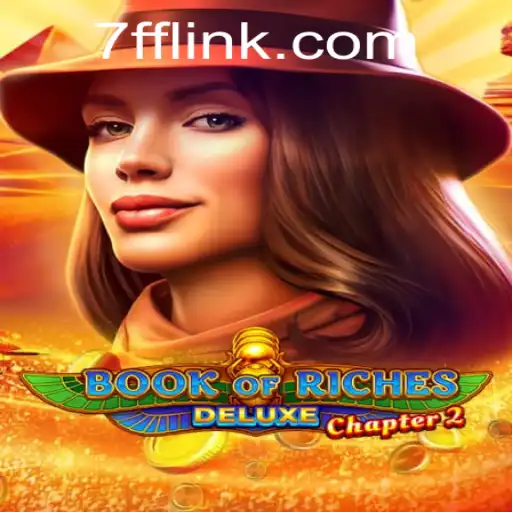 Exploring Book of Riches Deluxe Chapter 2: An Engaging Addition to the Gaming World
