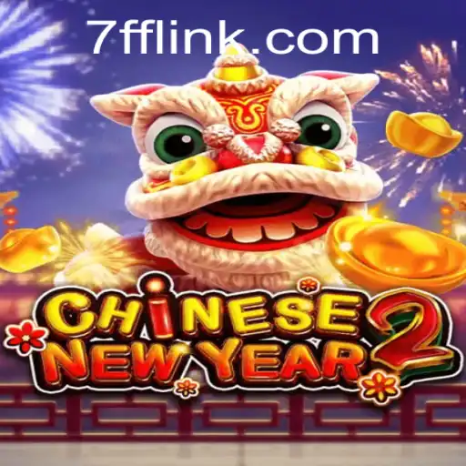 Exploring the Enigmatic World of CHINESENEWYEAR2 on 7ff.com
