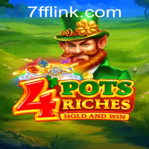 4potsriches: A Deep Dive into the Exciting Game Associated with 7ff.com